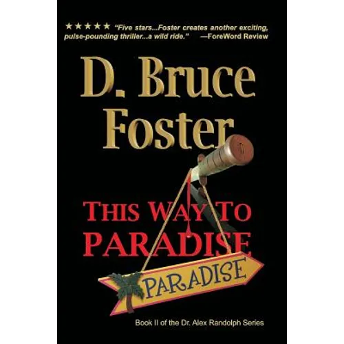 This Way To Paradise