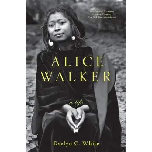 Alice Walker: A Life