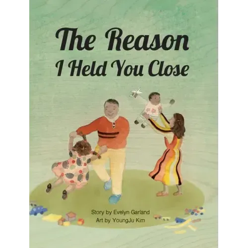The Reason I Held You Close