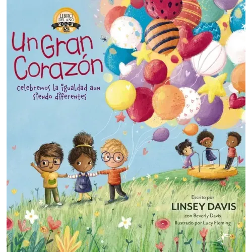 Un Gran Corazón: Celebremos La Igualdad Aun Siendo Diferentes