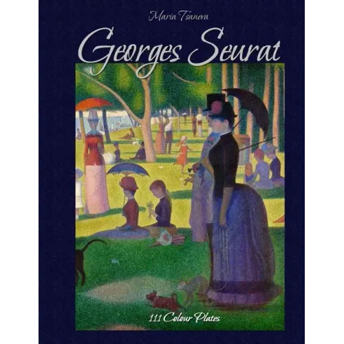 Georges Seurat: 111 Colour Plates