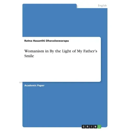 Womanism in By the Light of My Father's Smile