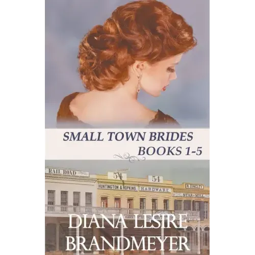Small Town Brides Collection
