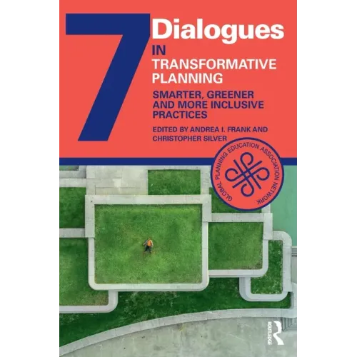 Transformative Planning: Smarter, Greener and More Inclusive Practices