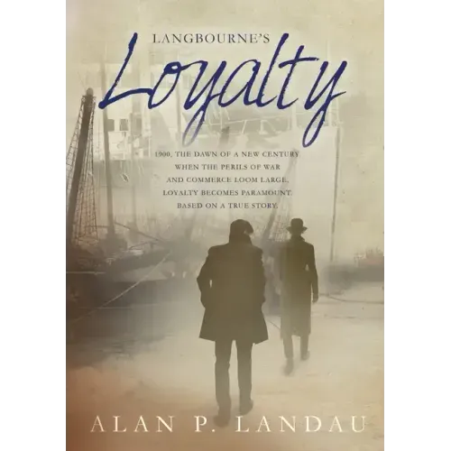 Langbourne's Loyalty