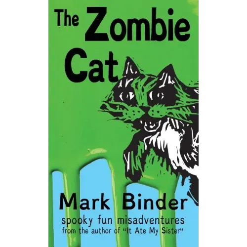 The Zombie Cat - Dyslexie Font Edition: spooky fun misadventures