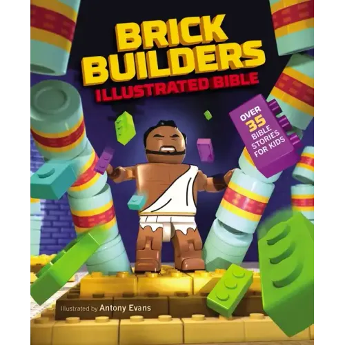 Brick Builder's Illustrated Bible: Over 35 Bible Stories for Kids