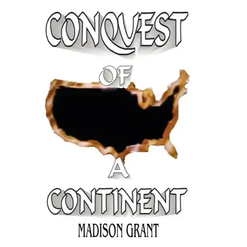 The Conquest of a Continent