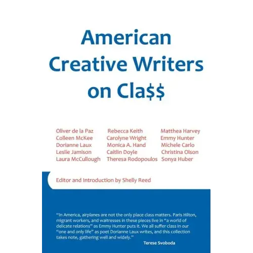 American Creative Writers on Class