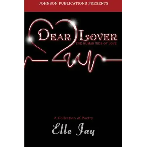 Dear Lover: The Human Side of Love