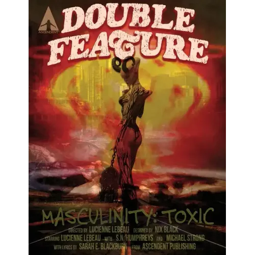 Double Feature #2: Masculinity: Toxic