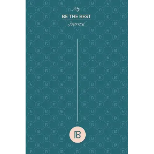 My Be the Best Journal