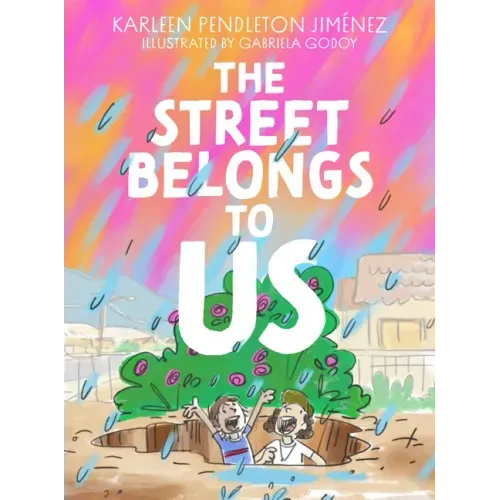 The Street Belongs to Us