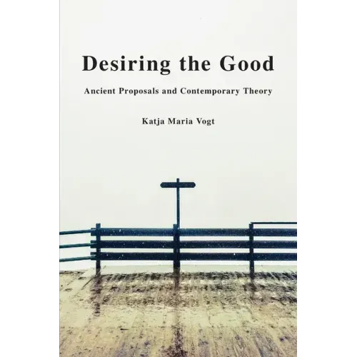 Desiring the Good