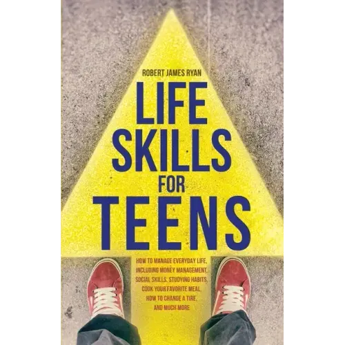 Life Skills For Teens