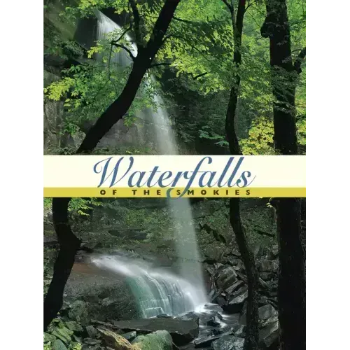 Waterfalls of the Smokies