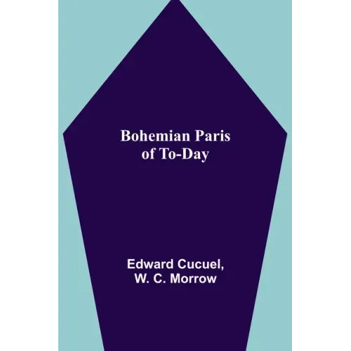 Bohemian Paris of To-day