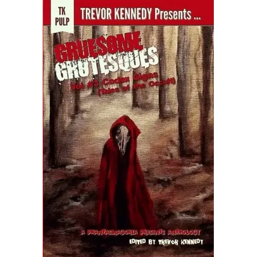 Gruesome Grotesques Volume 3: Codex Gigas (Tales of the Occult)
