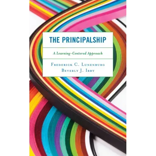 The Principalship: A Learning-Centered Approach
