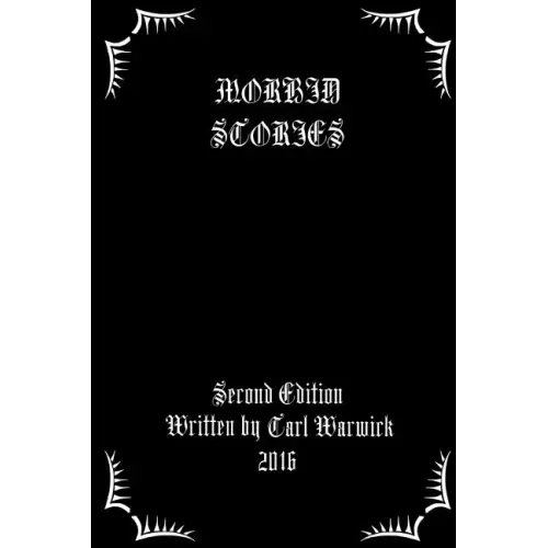 Morbid Stories: Satanic Satire: Second Edition