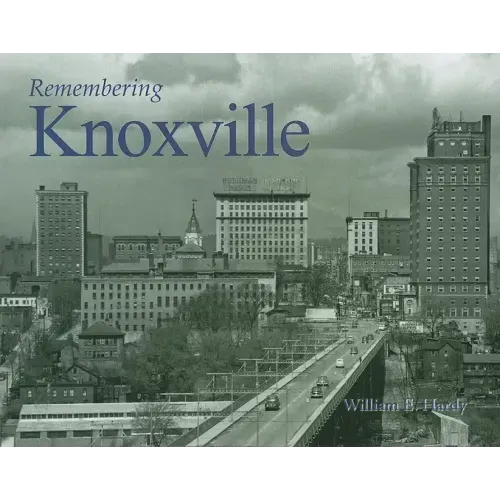 Remembering Knoxville