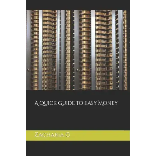 A Quick Guide to Easy Money