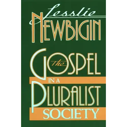 The Gospel in a Pluralist Society
