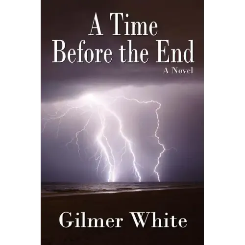A Time Before the End
