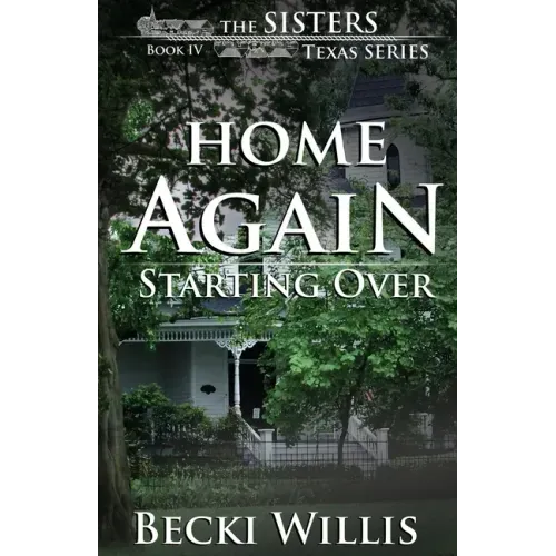 Home Again: Starting Over