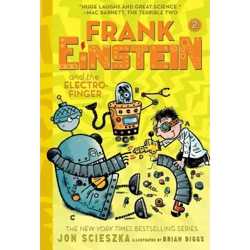 Frank Einstein and the Electro-Finger (Frank Einstein #2): Volume 2