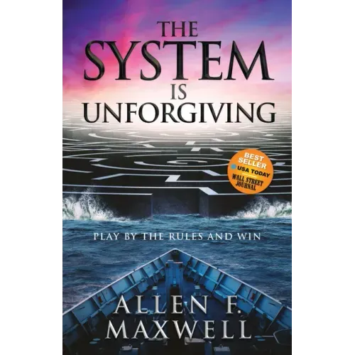 The System Is Unforgiving: Play by the Rules and Win