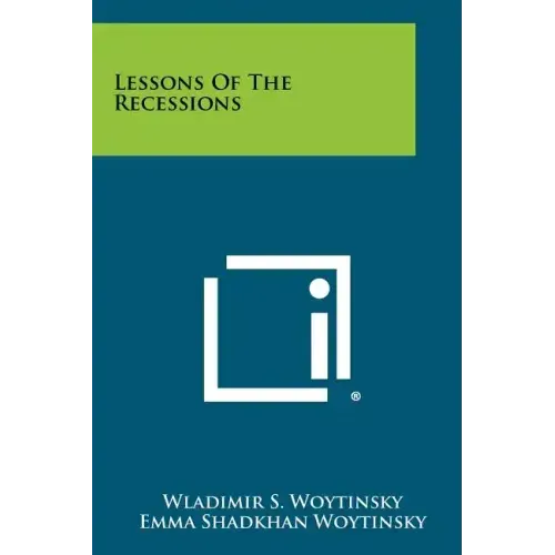 Lessons of the Recessions