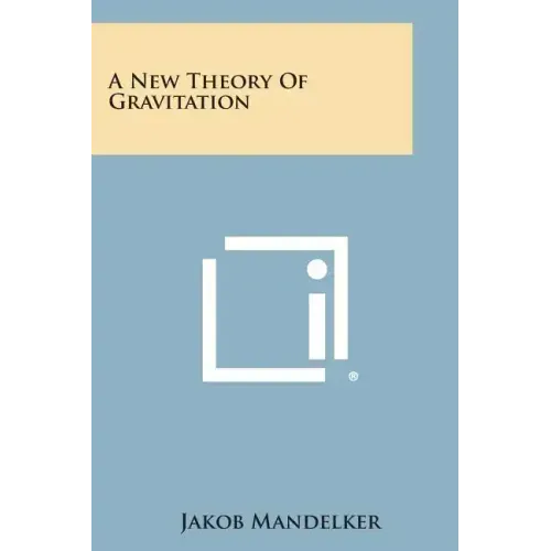 A New Theory of Gravitation