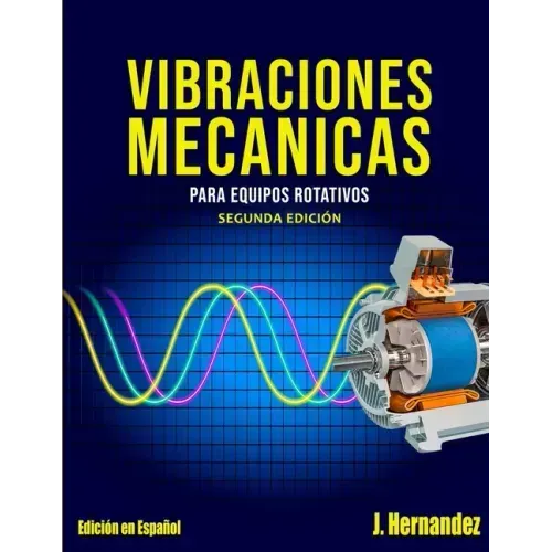 Vibraciones Mecanicas Para Equipos Rotativos