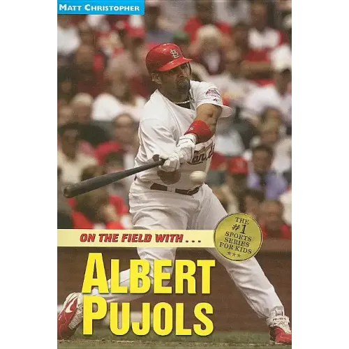 Albert Pujols: On the Field with...