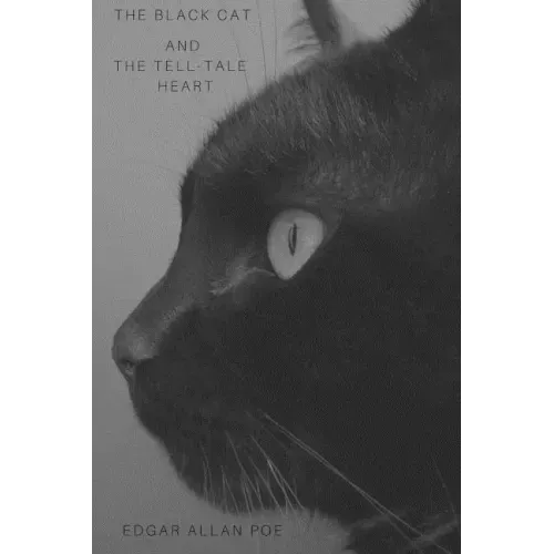 The Black Cat and The Tell-Tale Heart