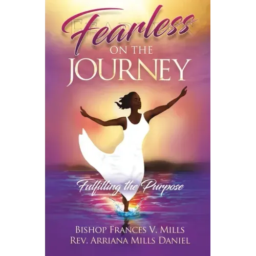 Fearless on the Journey