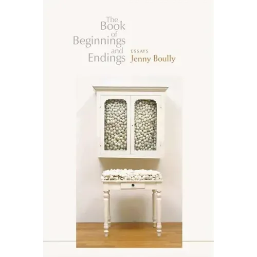 The Book of Beginnings and Endings
