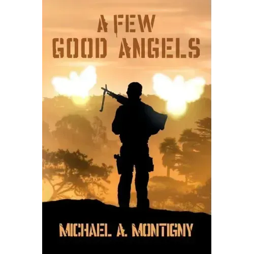 A Few Good Angels