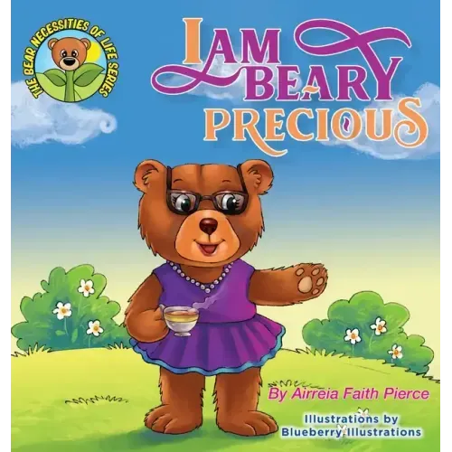 I am BEARY Precious