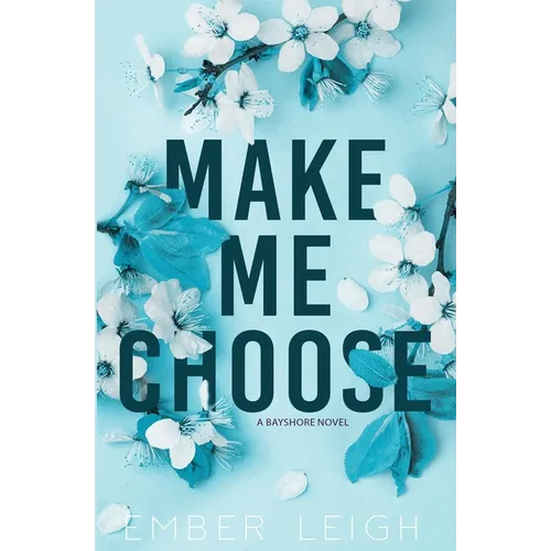 Make Me Choose
