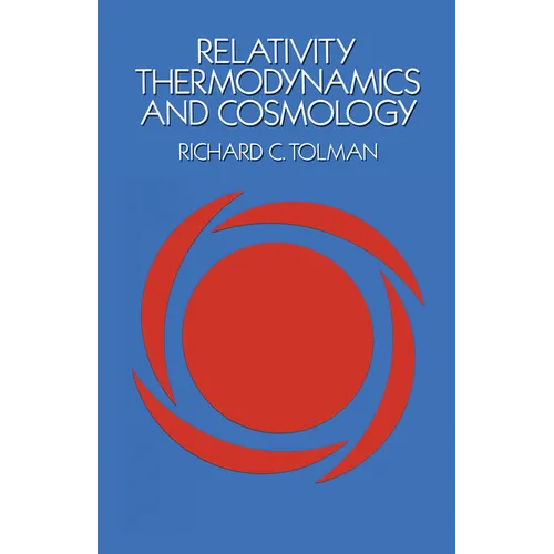 Relativity, Thermodynamics and Cosmology