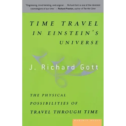 Time Travel in Einstein's Universe: The Physical Possibilities of Travel Through Time