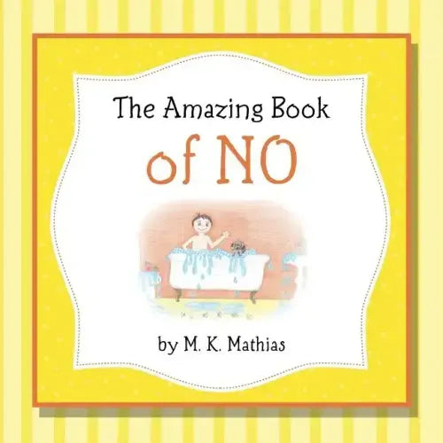 The Amazing Book of No