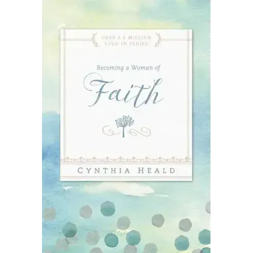 Becoming a Woman of Faith