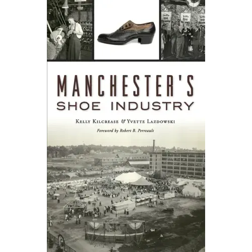 Manchester's Shoe Industry
