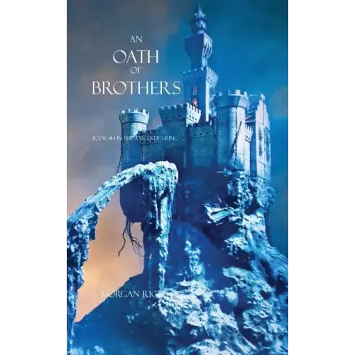 An Oath of Brothers (Book #14 in the Sorcerer's Ring)