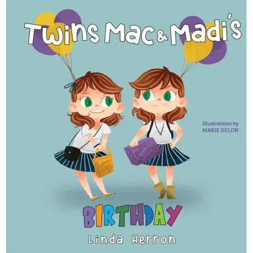 Twins Mac & Madi's Birthday