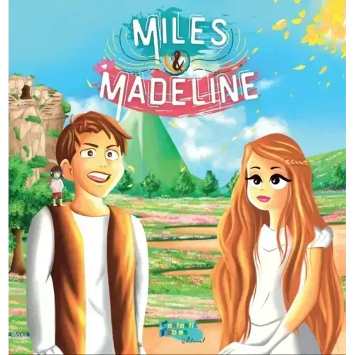 Miles, Madeline y el pequeño Francis: Una Historia de Fantasía para niños con ilustraciones