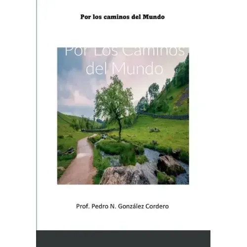 Por Los Caminos del Mundo